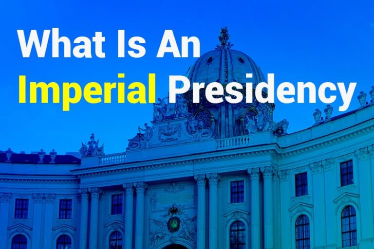 What is an Imperial Presidency